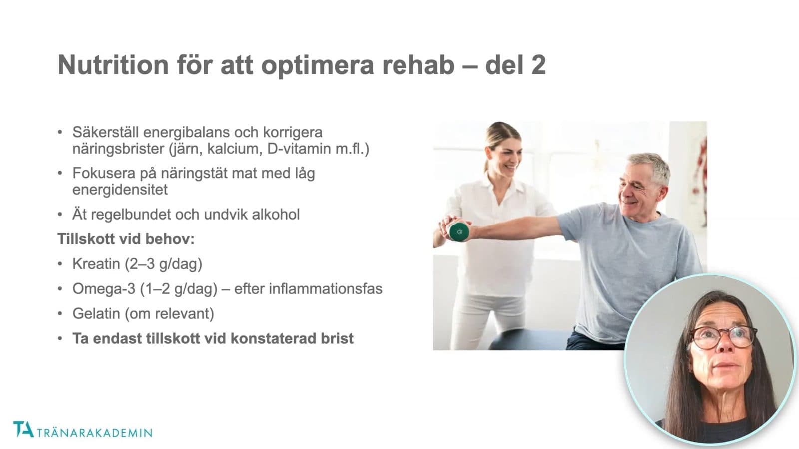 Videolektion om kost för rehabilitering med läraren synlig i bild